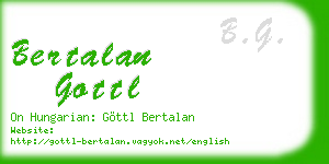 bertalan gottl business card